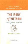 Richard K. Betts, Betts Richard K., Leslie H. Gelb, Leslie H./ Betts Gelb, Gelb Leslie H. - The Irony of Vietnam