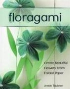 Armin Täubner - Floragami