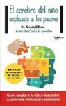 Alvaro Bilbao, Álvaro Bilbao Bilbao - El Cerebro del Nino Explicado A los Padres
