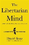 David Boaz, Boaz David - The Libertarian Mind
