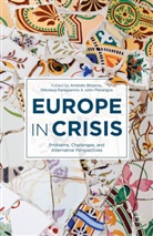 Aristidis Bitzenis, Et Al, Nikolaos Karagiannis, A. Bitzenis, Aristidis Bitzenis, N Karagiannis... - Europe in Crisis