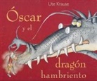 Ute Krause - Oscar y el Dragon Hambriento