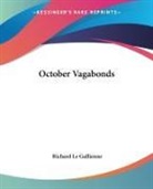 Richard Le Gallienne - October Vagabonds