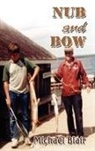 Michael Blair - Nub and Bow