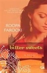 Roopa Farooki - Bitter Sweets