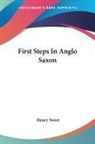 Henry Sweet - First Steps in Anglo Saxon