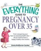 Brette McWhorter Sember - Everything Guide to Pregnancy Over 35
