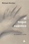 Richard Gordon - Toque Cuantico, El