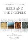 Bruce J Malina, Bruce J. Malina, Wolfgang Stegemann, Wolfgang (EDT)/ Malina Stegemann, Gerd Theissen, Bruce J Malina... - The Social Setting of Jesus and the Gospels
