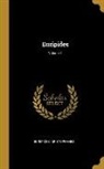 Aristophanes, Eurípides - Euripides; Volume 1