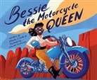Charles R. Smith, Charles R Smith Jr, Charlot Kristensen - Bessie the Motorcycle Queen