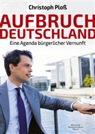 Christoph Ploß - Aufbruch Deutschland