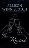 Allison Winn Scotch - The Rewind