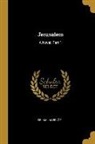 Selma Lagerlöf - Jerusalem: A Novel, Part 1