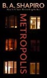 B. A. Shapiro - Metropolis