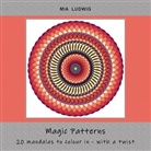 Mia Ludwig - Magic Patterns