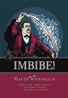 David Wondrich - Imbibe!