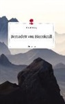 Elena Führing - Bernadett von Bärenkrall. Life is a Story - story.one