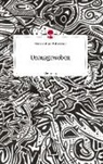 Yasmin Abbas Mohammad - Unausgewoben. Life is a Story - story.one