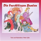 Peter Lüke - Die furchtlosen Bunten