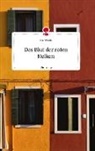 Ana Morais - Das Blut der roten Nelken. Life is a Story - story.one