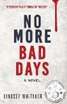 Lindsey Whitaker - No More Bad Days