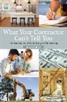 Amy Johnston - What Your Contractor Can't Tell You, 2nd Edition