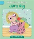 Cecilia Minden, Lucy Neale - Jill's Pig