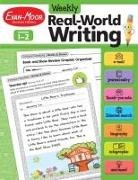 Evan-Moor Corporation - Weekly Real-World Writing, Grade 1 - 2 Teacher Resource
