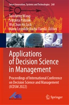 Wu Chun Ho Jack et al, Wu Chun Ho Jack, Srikanta Patnaik, Maria Leonilde Rocha Varela, Taosheng Wang - Applications of Decision Science in Management