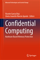 Vicente Garcia Diaz, Jeanette Rincón Aponte, Jeanette Rincòn Aponte, Gloria Jeanette Rincon Aponte, Gloria Jeanette Rincón Aponte, Gloria Jeanette Rincòn Aponte - Confidential Computing