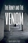Ansar Ahmad - The Honey and The Venom