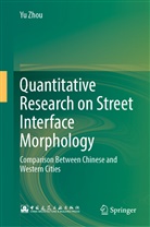 Yu Zhou - Quantitative Research on Street Interface Morphology