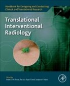 Adam E.M. Eltorai, Rajat Chand, Rajat (Department of Radiology Chand, Adam Eltorai, Adam E. M. Eltorai, Adam E. M. (Brown University Warren Alpert Medical School Eltorai... - Translational Interventional Radiology