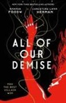 Amanda Foody, C. L. Herman, Christine Lynn Herman - All of Our Demise