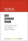 Timo Gößler, Katrin Merkel - Der German Room