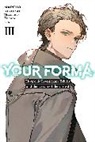Mareho Kikuishi, Roman Lempert, Mareho Kikuishi, Tsubata Nozaki - Your Forma, Vol. 3