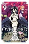 Andrew Cunningham, Juami Juami, KUGANE MARUYAMA, Kugane Maruyama, Maruyama Kugane, So-Bin So-Bin - Overlord: The Undead King Oh!, Vol. 9