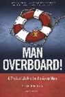 Craig Bowron, M.D. Bowron - Man Overboard!