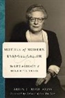 Arlin C Migliazzo, Arlin C. Migliazzo, Arlin C./ Du Mez Migliazzo - Mother of American Evangelicalism
