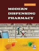 G D Gupta, N K Jain - Modern Dispensing Pharmacy