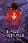 Tessa Gratton - Lady Hotspur