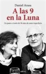 Daniel Arasa - A Las 9 En La Luna