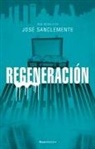 José Sanclemente - Regeneración