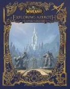 Christie Golden - World of Warcraft: Exploring Azeroth: The Eastern Kingdoms