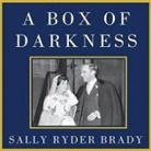 Sally Ryder Brady, Joyce Bean - A Box of Darkness Lib/E: The Story of a Marriage (Audio book)