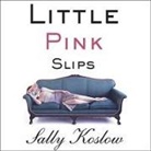 Sally Koslow, Laural Merlington - Little Pink Slips (Hörbuch)