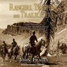 John Fraley, Danny Campbell - Rangers, Trappers, and Trailblazers: Early Adventures in Montana's Bob Marshall Wilderness and Glacier National Park (Audiolibro)