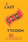 F Scott Fitzgerald, F Scott Fitzgerald, F. Scott Fitzgerald - Last Tycoon