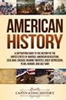Captivating History - American History